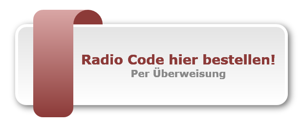 Radio Code hier bestellen!